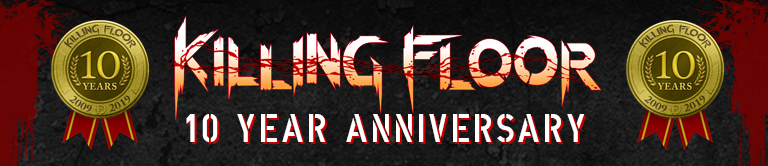 Tripwire Interactive Celebrates 10 Years of Killing Floor with Over 15 Million Players and $100 Million in Franchise Revenue